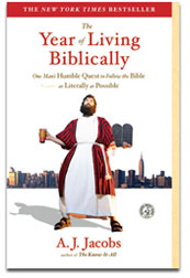 The Year of Living Biblically demonstrates how trying new behaviors can be profound.